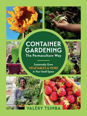 cover image of Container Gardening--The Permaculture Way